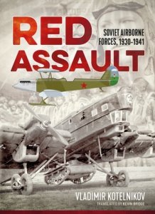 Red Assault: Soviet Airborne Forces 1930-1941