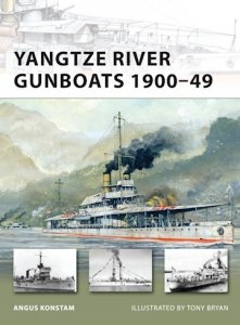 NEW VANGUARD 181 Yangtze River Gunboats 1900–49