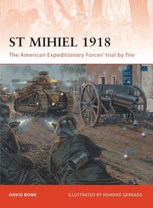 CAMPAIGN 238 St Mihiel 1918