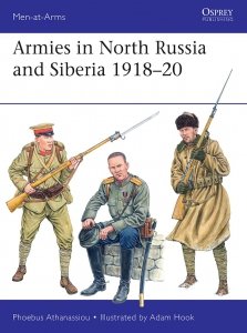 MEN-AT-ARMS 569 Armies in North Russia and Siberia 1918–20