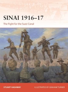 CAMPAIGN 421 Sinai 1916–17. The Fight for the Suez Canal