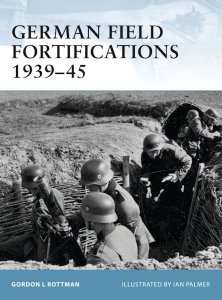 FORTRESS 023 German Field Fortifications 1939-45