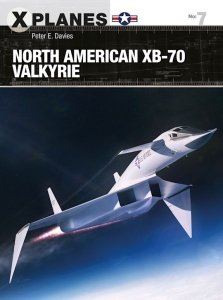 X-PLANES 07 North American XB-70 Valkyrie