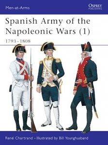 MEN-AT-ARMS 321 Spanish Army of the Napoleonic Wars (1)