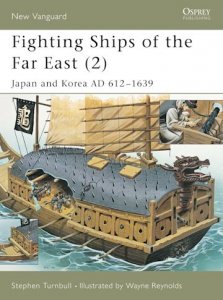  NEW VANGUARD 63 Fighting Ships of the Far East (2)