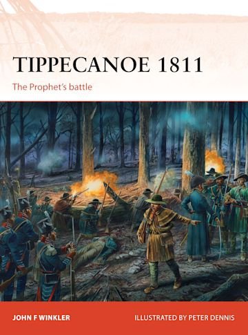 CAMPAIGN 287 Tippecanoe 1811