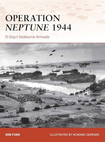 CAMPAIGN 268 Operation Neptune 1944