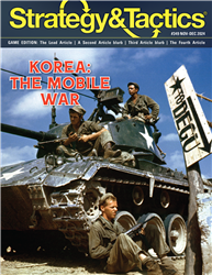 Strategy &amp; Tactics #349 Korea: The Mobile War