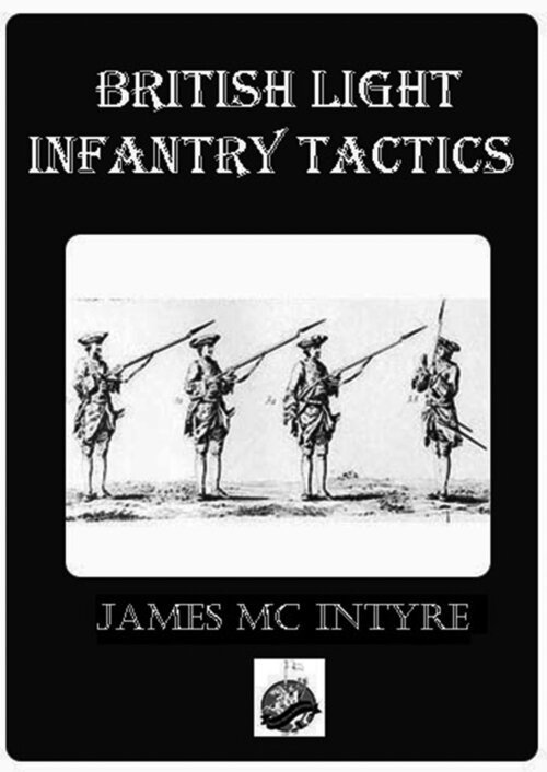 British Light Infantry Tactics Paperback