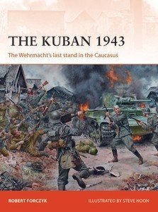 CAMPAIGN 318 The Kuban 1943