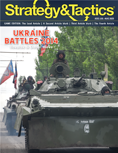 Strategy &amp; Tactics #353 Ukraine Battles 2014: Ilovaisk &amp; Debal’Tseve