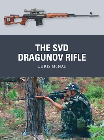 WEAPON 87 The SVD Dragunov Rifle