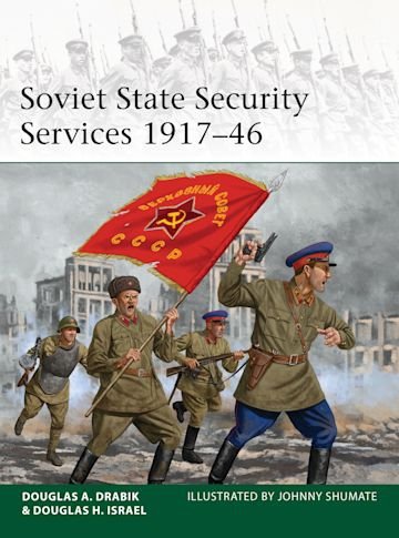 ELITE 243 Soviet State Security Services 1917–46