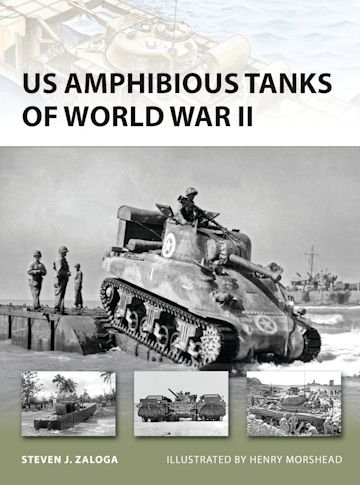 NEW VANGUARD 192 US Amphibious Tanks of World War II