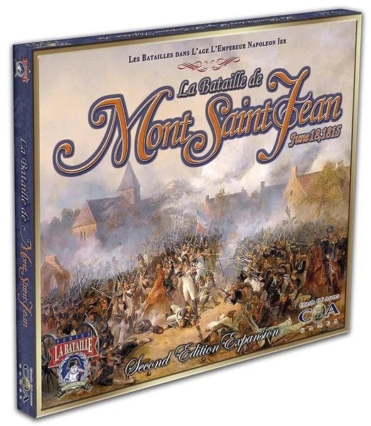 La Bataille de Mont Saint Jean, June 18, 1815 Expansion Edition