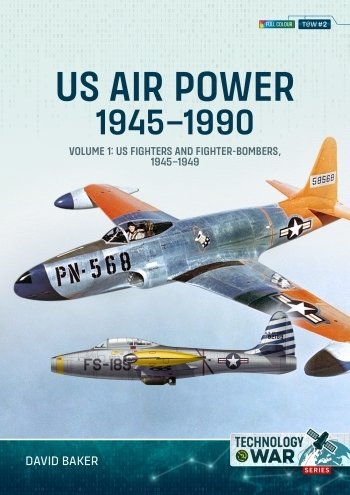 US Air Power, 1945–1990 Volume 1
