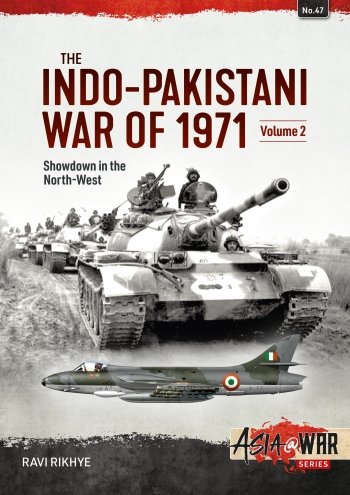 The Indo-Pakistani War of 1971 Vol. 2