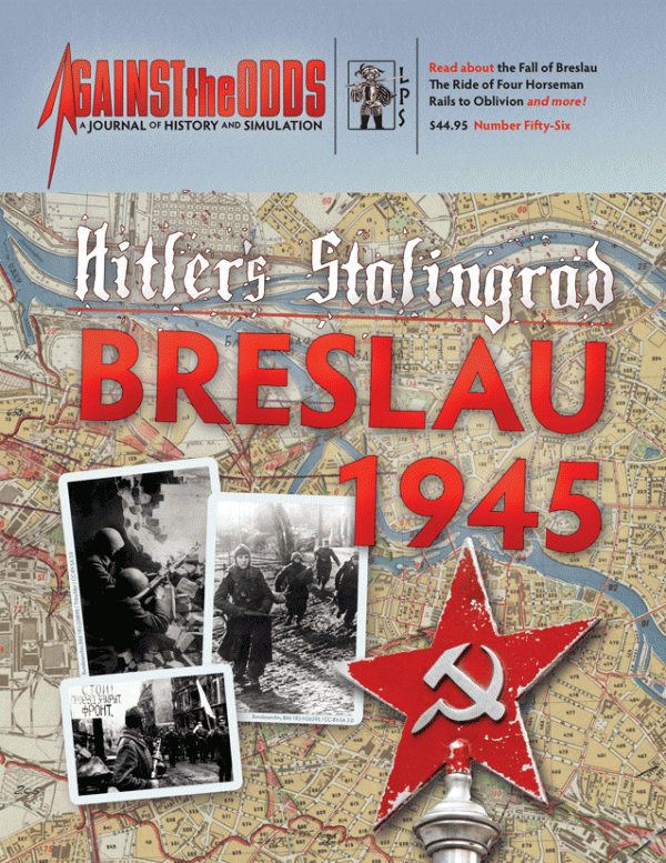 Against the Odds #56 - Hitler's Stalingrad: Breslau 1945