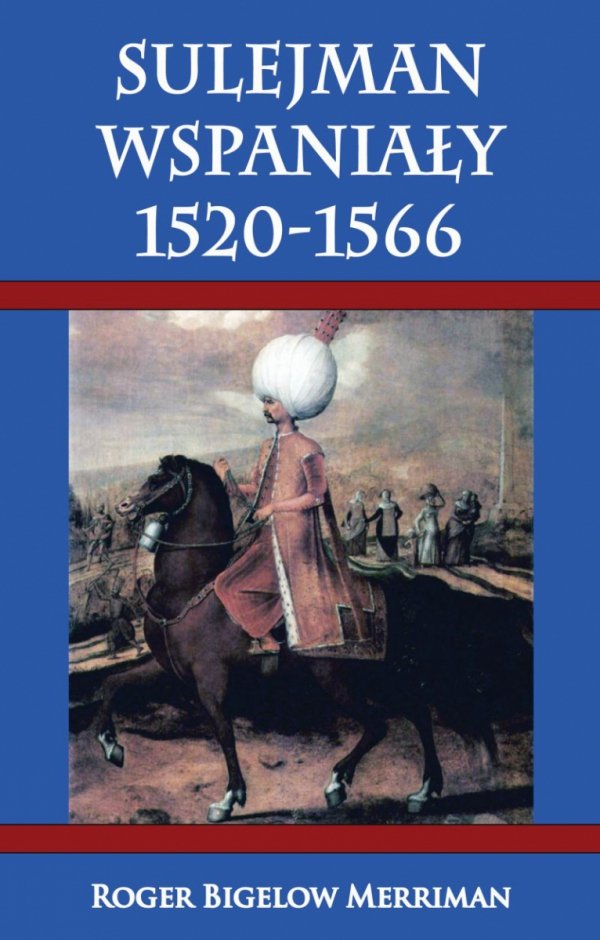 Sulejman Wspaniały 1520-1566