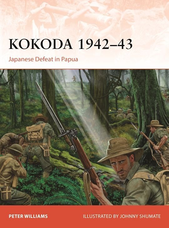 CAMPAIGN 425 Kokoda 1942–43