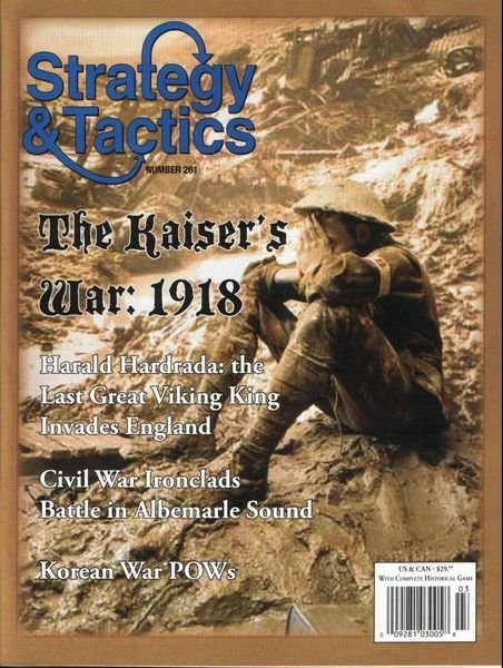 Strategy &amp; Tactics #261 The Kaiser’s War: World War I, 1918-19