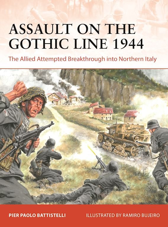 CAMPAIGN 387 Assault on the Gothic Line 1944