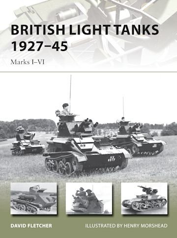 NEW VANGUARD 217 British Light Tanks 1927–45
