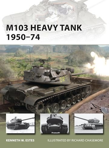 NEW VANGUARD 197 M103 Heavy Tank 1950–74