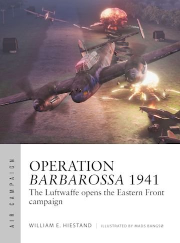 AIR CAMPAIGN 47 Operation Barbarossa 1941