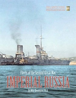 Fleets of the Second Great War: Imperial Russia