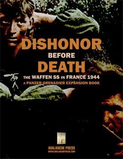 Panzer Grenadier: Dishonor Before Death