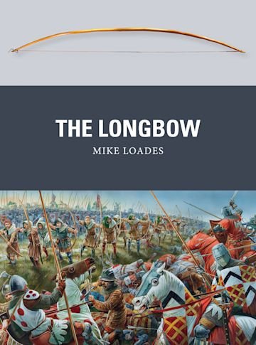 WEAPON 30 The Longbow