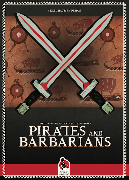 History of the Ancient Seas: Expansion II – Pirates &amp; Barbarians (2nd ed.)
