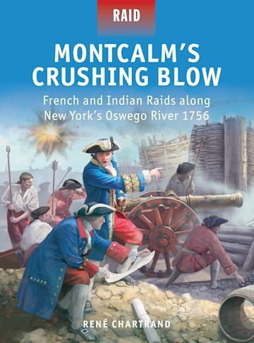 RAID 46 Montcalm’s Crushing Blow