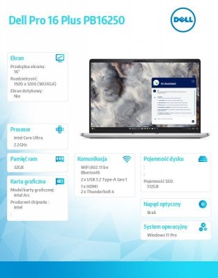 Dell Laptop Dell Pro 16 Plus PB16250 W11P Ultra 7 268V/32GB/512GB/16.0 FHD+/Arc/FgrPr&SmtCd/FHD/IRCam/Mic/WLAN only+BT/BcklKb/3C/vPro/3YPS Aluminum