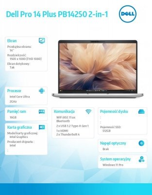 Dell Laptop Dell Pro 14 Plus PB14250 W11P U5 235U/16GB/512GB/2in1 14.0 FHD+ Touch/Int/FgrPr&SmtCd/Cams&Mic/WWAN Ready+BT/BcklKb/3C/vPro/3YPS Aluminum