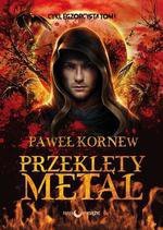 Egzorcysta Tom 1. Przeklęty metal
