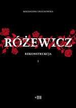 Różewicz. Rekonstrukcja. Tom 1