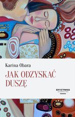 Jak Odzyskać Duszę