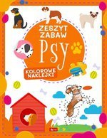Zeszyt zabaw. Psy