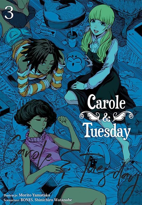 Carole & Tuesday. Tom 3