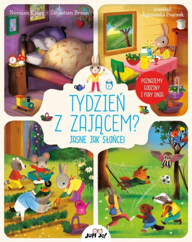 Tydzień z zającem? Jasne jak słońce!. Poznajemy godziny i pory dnia