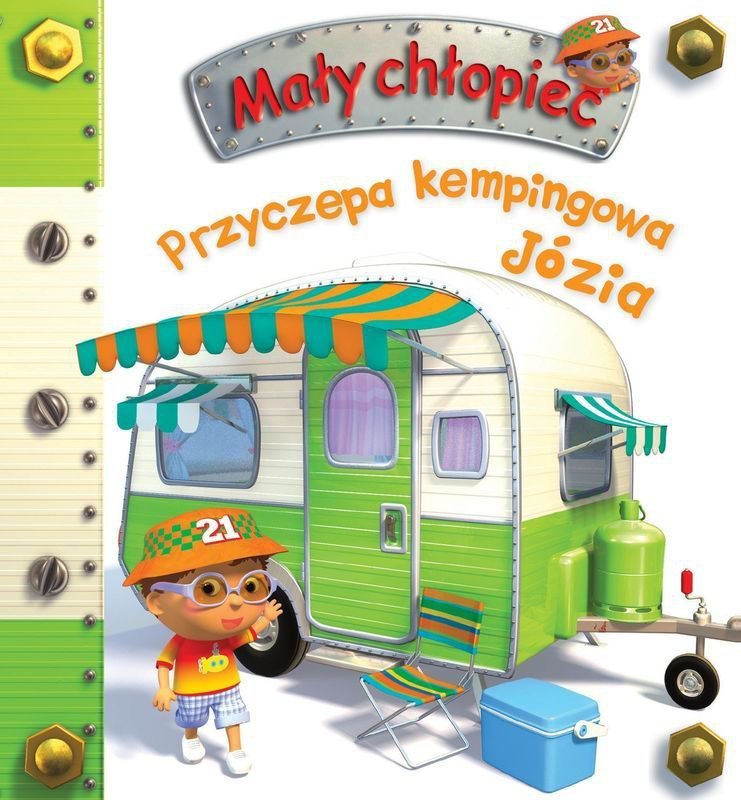 Przyczepa kempingowa Józia. Mały chłopiec