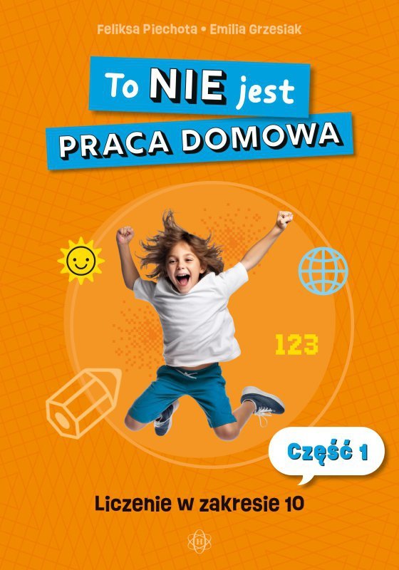 To NIE jest praca domowa część 1 liczenie w zakresie 10