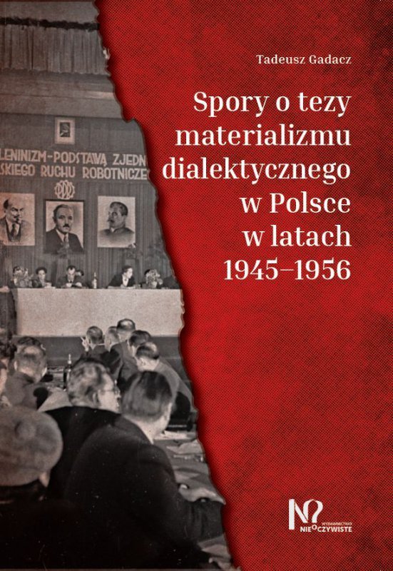 Spory o tezy materializmu dialektycznego w latach 1945–1956 w Polsce