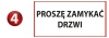 Tabliczka na drzwi proszę zamykać drzwi 20/10cm (odblask)