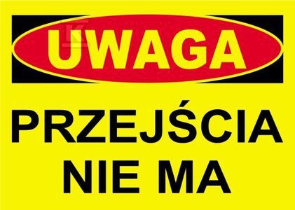 UWAGA PRZEJŚCIA NIE MA-TABLICA (SZT)