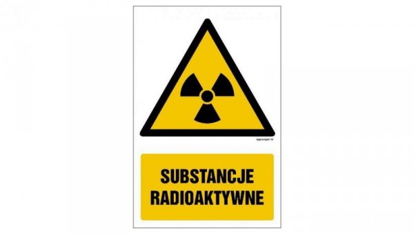 ZNAK - GF011 Substancje radioaktywne 10 x 15 cm TS - Płyta TD foto.