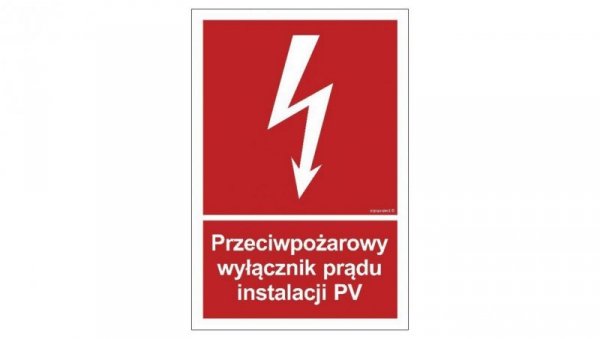 ZNAK - BC145 Przeciwpożarowy wyłącznik prądu instalacji PV 15 x 22,2 cm KN - Folia podłogowa