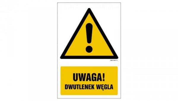 ZNAK - GF076 Uwaga! Dwutlenek węgla 10 x 15 cm FS - Folia samoprzylepna foto.